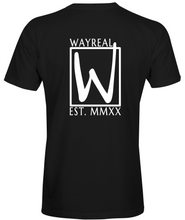 Load image into Gallery viewer, WAYREAL (EST. MMXX) Tee
